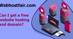 Can I get a free website hosting and domain?