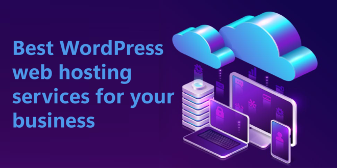 best WordPress web hosting services